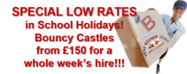 Special low rates; Monday to Friday in Schol Holidays
